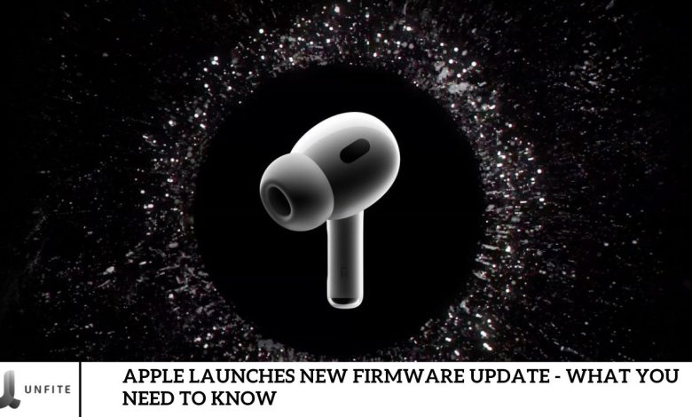 Apple Launches New Firmware Update - What You Need to Know