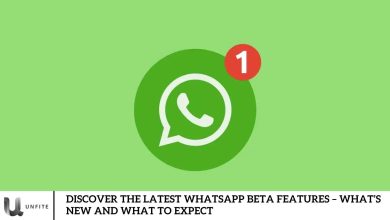 Discover the Latest WhatsApp Beta Features – What’s New and What to Expect