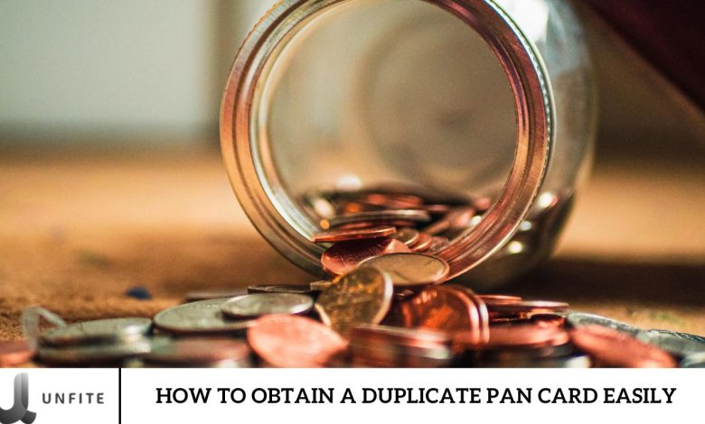 How to Obtain a Duplicate PAN Card Easily