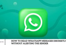 How to Read WhatsApp Messages Discreetly Without Alerting the Sender