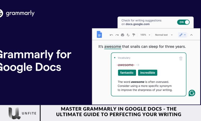 Master Grammarly in Google Docs - The Ultimate Guide to Perfecting Your Writing