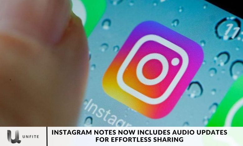 Instagram Notes Now Includes Audio Updates for Effortless Sharing