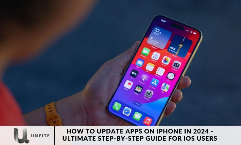 How to Update Apps on iPhone in 2024 - Ultimate Step-by-Step Guide for iOS Users