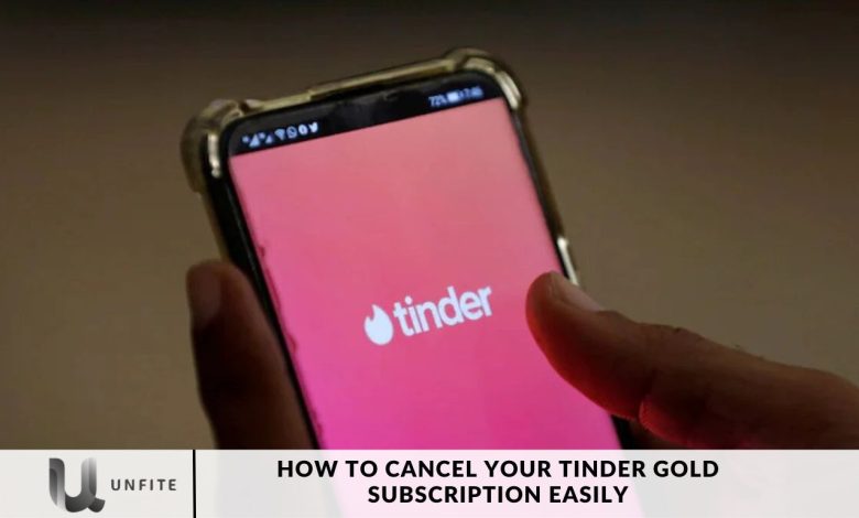 How to Cancel Your Tinder Gold Subscription Easily