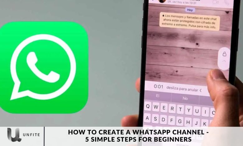 How to Create a WhatsApp Channel - 5 Simple Steps for Beginners