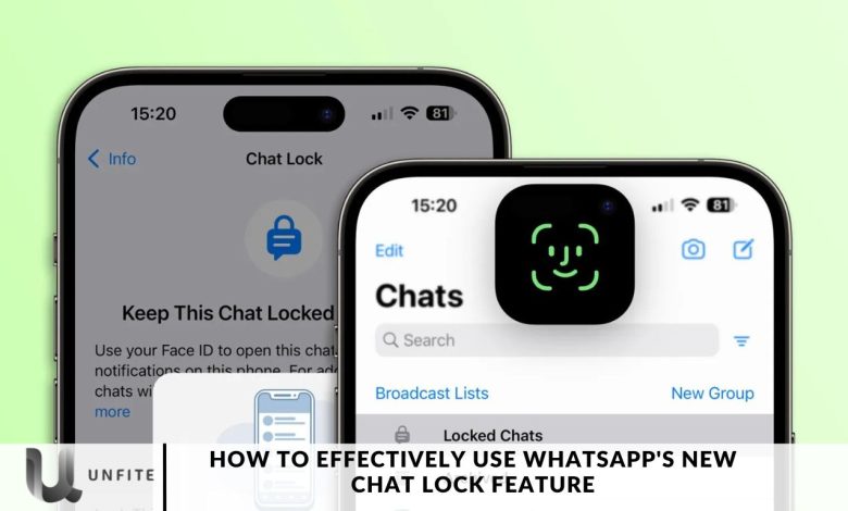 How to Effectively Use WhatsApp's New Chat Lock Feature