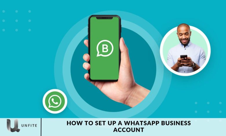 How to Set Up a WhatsApp Business Account