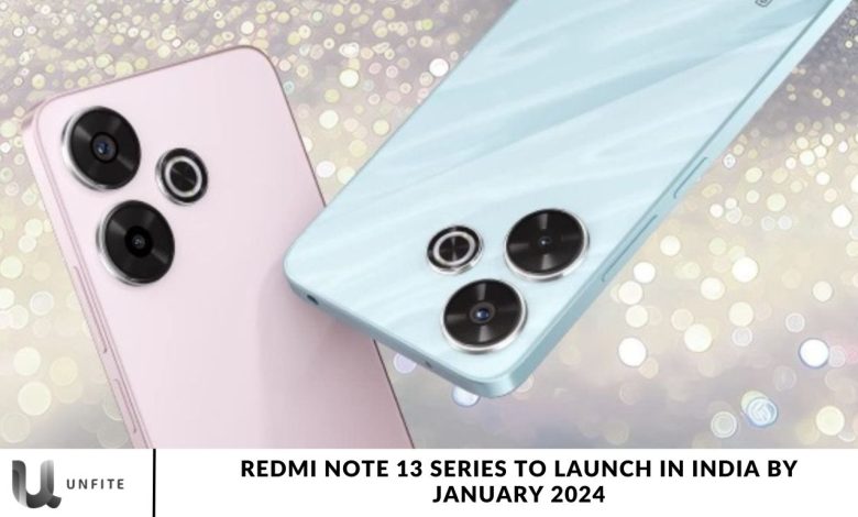 Redmi Note 13 Series to Launch in India by January 2024