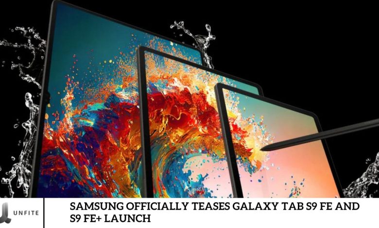 Samsung Officially Teases Galaxy Tab S9 FE and S9 FE+ Launch