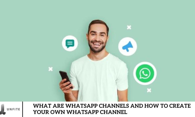 What Are WhatsApp Channels and How to Create Your Own WhatsApp Channel