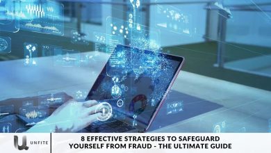 8 Effective Strategies to Safeguard Yourself from Fraud - The Ultimate Guide