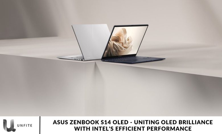 Asus Zenbook S14 OLED - Uniting OLED Brilliance with Intel's Efficient Performance