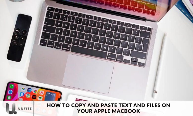 How to Copy and Paste Text and Files on Your Apple MacBook