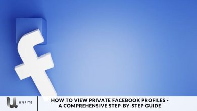 How to View Private Facebook Profiles - A Comprehensive Step-by-Step Guide