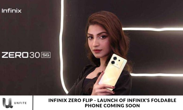 Infinix Zero Flip - Launch of Infinix's Foldable Phone Coming Soon