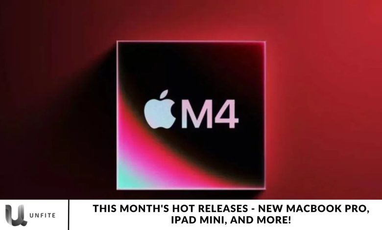 This Month's Hot Releases - New MacBook Pro, iPad Mini, and More!