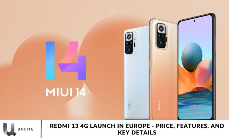 Redmi 13 4G Launch in Europe - Price, Features, and Key Details