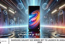 Samsung Galaxy S25 Series Set to Launch in January 2024