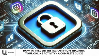 How to Prevent Instagram from Tracking Your Online Activity - A Complete Guide