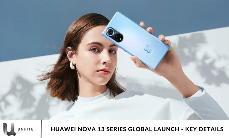 Huawei Nova 13 Series Global Launch - Key Details