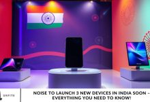 Noise to Launch 3 New Devices in India Soon – Everything You Need to Know!