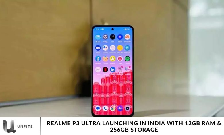 Realme P3 Ultra Launching in India with 12GB RAM & 256GB Storage