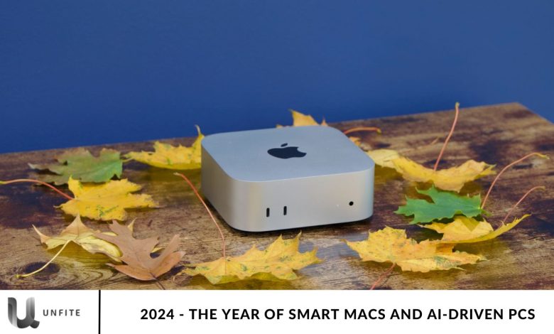 2024 - The Year of Smart Macs and AI-Driven PCs