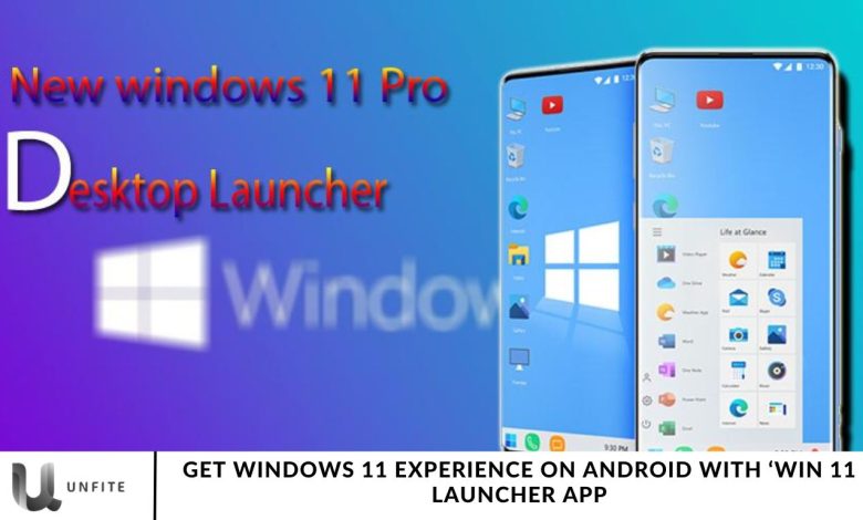 Get Windows 11 Experience on Android with ‘Win 11 Launcher App