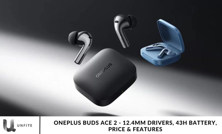 OnePlus Buds Ace 2 - 12.4mm Drivers, 43H Battery, Price & Features