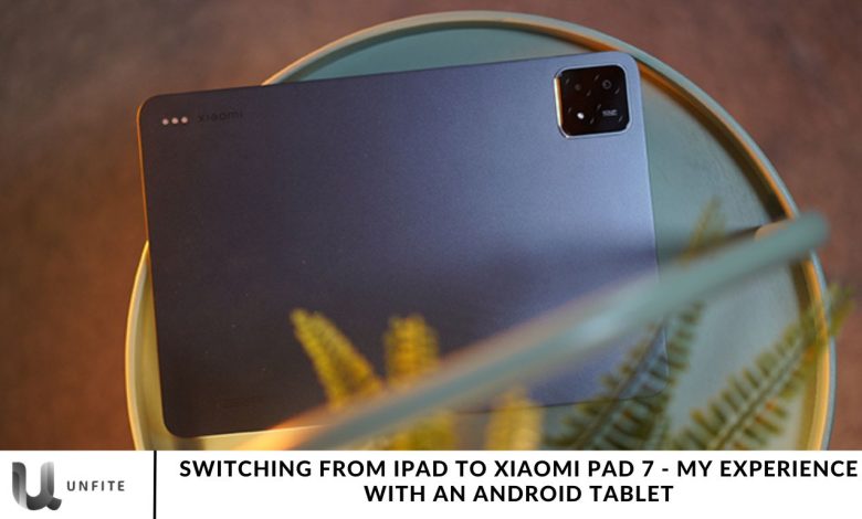 Switching from iPad to Xiaomi Pad 7 - My Experience with an Android Tablet