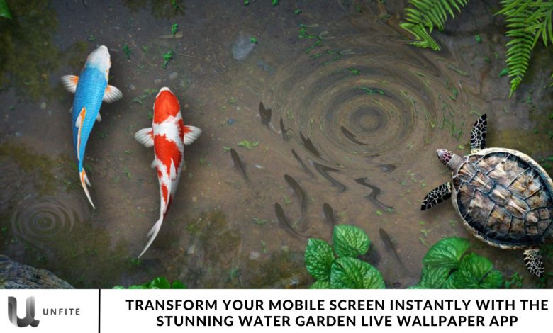 Transform Your Mobile Screen Instantly with the Stunning Water Garden Live Wallpaper App