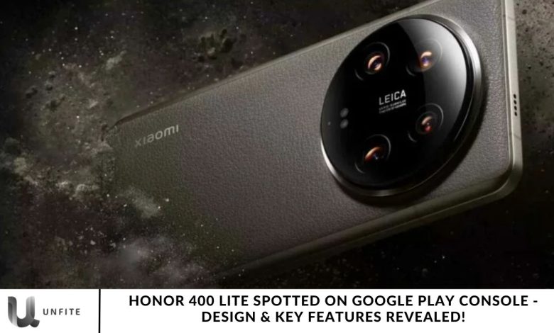 Honor 400 Lite Spotted on Google Play Console - Design & Key Features Revealed!