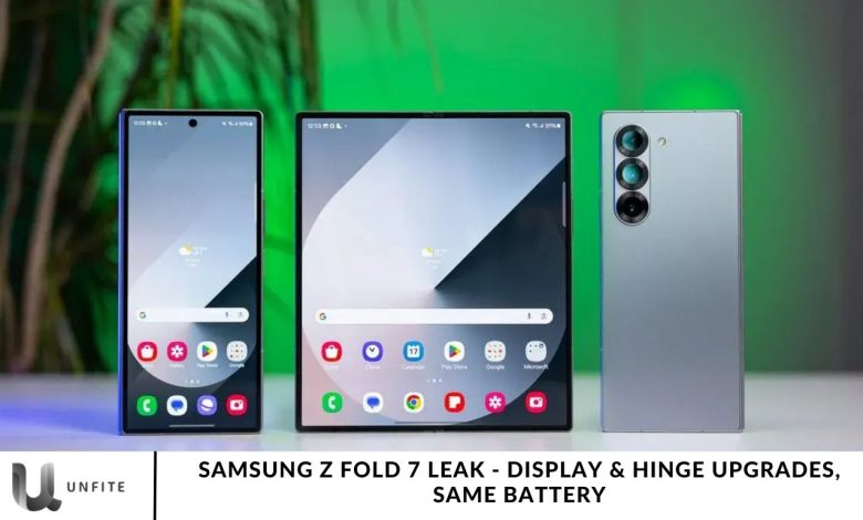 Samsung Z Fold 7 Leak - Display & Hinge Upgrades, Same Battery