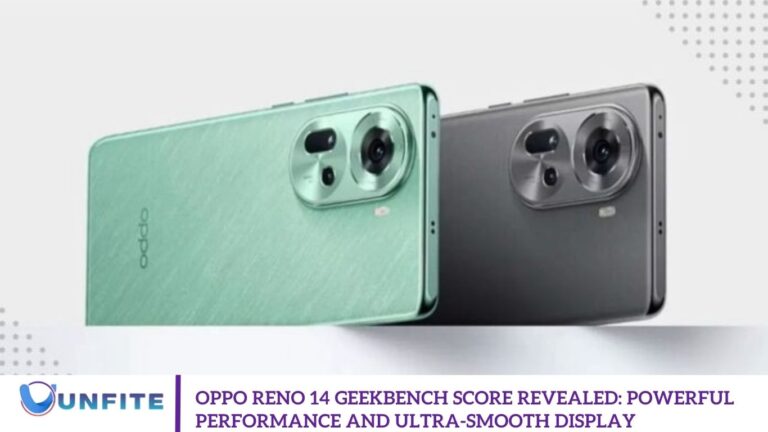 Oppo Reno 14 Geekbench Score Revealed: Powerful Performance and Ultra-Smooth Display
